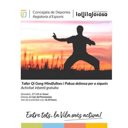 👉Taller de QI GONG MINDFULLNES I PAKUA defensa para niños Actividad infantil gratuita