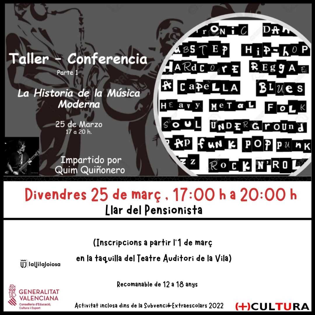 Taller-conferencia “La Historia de la Música Moderna”. A cargo de Quim Quiñonero